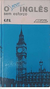 Livro o Novo Inglês sem Esforço Autor Bulger, Anthony [usado]