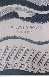 Livro The Lovely Bones Autor Sebold, Alice (2002) [usado]