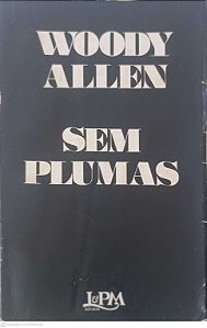 Livro sem Plumas Autor Allen, Woody [usado]