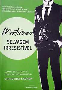 Livro Mentiroso [selvagem Irresistível; 4] Autor Lauren, Christine (2016) [seminovo]