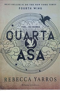 Livro Quarta Asa [o Empyriano; 1] Autor Yarros, Rebecca (2025) [seminovo]