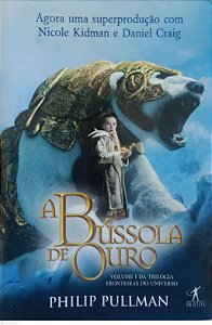 Livro a Bússola de Ouro [fronteiras do Universo; 1] Autor Pullman, Philip (2007) [seminovo]
