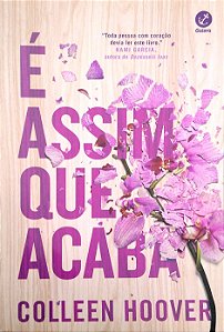 Livro é Assim que Acaba Autor Hoover, Colleen (2021) [seminovo]