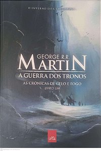 Livro a Guerra dos Tronos - as Cronicas de Gelo e Fogo - Livro um Autor Martin, George R. R. (2010) [usado]
