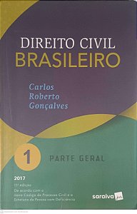 Livro Direito Civil Brasileiro: 1 Parte Geral Autor Gonçalves, Carlos Roberto (2017) [usado]