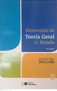 Livro Elementos de Teoria Geral do Estado Autor Dallari, Dalmo de Abreu (2016) [usado]