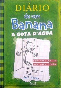 Livro a Gota D''água [diário de um Banana; 3] Autor Kinney, Jeff (2010) [seminovo]