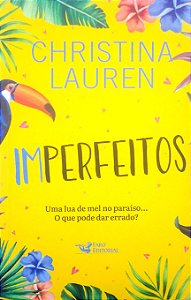 Livro Imperfeitos Autor Lauren, Christina (2024) [seminovo]