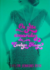 Livro os Sete Maridos de Evelyn Hugo Autor Reid, Taylor Jenkins (2020) [seminovo]