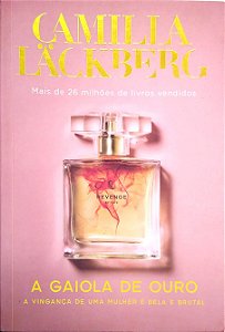 Livro a Gaiola de Ouro Autor Läckberg, Camilla (2020) [seminovo]