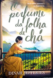 Livro o Perfume da Folha de Chá Autor Jefferies, Dinah (2017) [seminovo]
