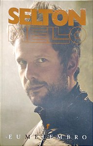 Livro Eu Me Lembro Autor Mello, Selton (2024) [seminovo]