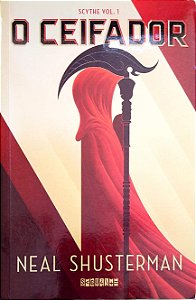 Livro o Ceifador [scythe; 1] Autor Shusterman, Neal (2017) [seminovo]
