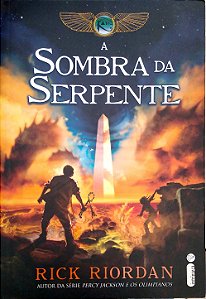 Livro a Sombra da Serprente [as Crônicas de Kane; 3] Autor Riordan, Rick (2012) [seminovo]