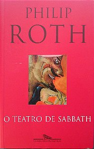 Livro o Teatro de Sabbath Autor Roth, Philip (1997) [usado]