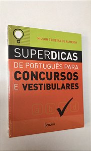 Livro Superdicas de Português para Concursos e Vestibulares Autor Almeida, Nílson Teixeira de [novo]