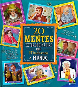 Livro 20 Mentes Extraordinárias que Mudaram o Mundo [col. Histórias Extraordinárias] Autor Diversos (2019) [usado]