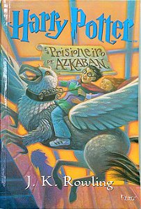 Livro Harry Potter e o Prisioneiro de Azkaban Autor Rowling, J. K. (2000) [novo]