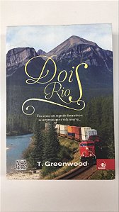Livro Dois Rio Autor Greenwood, T. (2013) [usado]