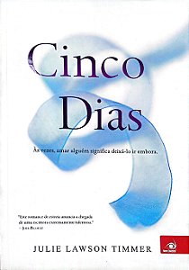 Livro Cinco Dias Autor Timmer, Julie Lawson (2015) [seminovo]
