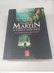 Livro a Furia dos Reis - as Cronicas do Gelo e Fogo Livro Dois Autor Martin, George R.r. (2011) [usado]