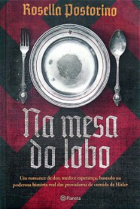 Livro na Mesa do Lobo Autor Postorino, Rosella (2021) [seminovo]