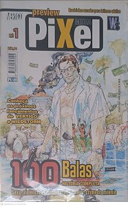 Gibi Preview Pixel Nº 1 Autor Junior, Odair Braz (2007) [seminovo]