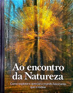 Livro ao Encontro da Natureza Autor Desconhecido (1978) [usado]