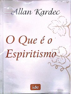 Livro o que é Espiritismo Autor Kardec, Allan (2009) [usado]