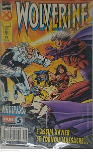 Gibi Wolverine Nº 79: e Assim Xavier Se Tornou Massacre.. Autor Semeiks, Val (1998) [seminovo]