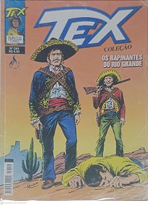 Gibi Tex Coleção Nº 249: os Rapinantes do Rio Grande Autor Nizzi, Claudio (2007) [seminovo]