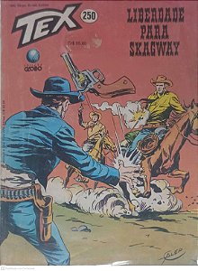 Gibi Tex Nº 250: Liberdade para Skagway Autor Galleppini, Aurelio (1990) [seminovo]