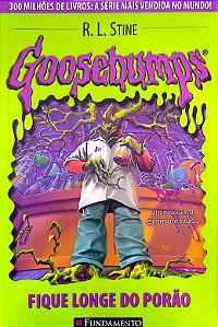 Livro Goosebumps: Fique Longe do Porão Autor Stine, R. L. (2007) [usado]