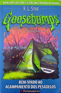 Livro Goosebumps: Bem-vindo ao Acampamento dos Pesadelos Autor Stine, R. L. (2011) [usado]