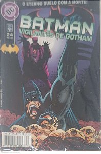 Gibi Batman Vigilantes de Gotham Nº 24: o Eterno Duelo com a Morte! Autor Jones, Kelley (1998) [seminovo]