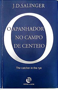 Livro o Apanhador no Campo de Centeio Autor Salinger, J. D. (2015) [usado]