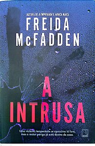 Livro a Intrusa Autor Mcfadden, Freida (2025) [seminovo]