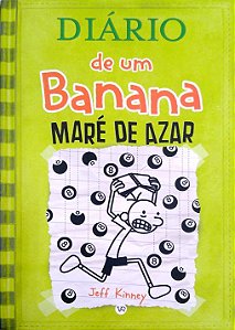 Livro Maré de Azar [diário de um Banana; 8] Autor Kinney, Jeff (2014) [seminovo]