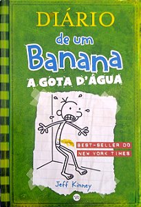 Livro a Gota D''água [diário de um Banana; 3] Autor Kinney, Jeff (2010) [seminovo]