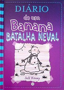 Livro Batalha Neval [diário de um Banana; 13] Autor Kinney, Jeff (2018) [seminovo]