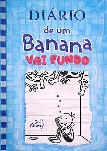 Livro Vai Fundo [diário de um Banana; 15] Autor Kinney, Jeff (2020) [seminovo]