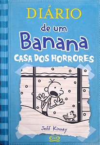 Livro Casa dos Horrores [diário de um Banana; 6] Autor Kinney, Jeff (2012) [usado]