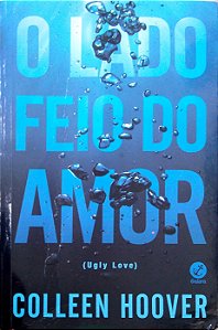 Livro o Lado Feio do Amor Autor Hoover, Colleen (2022) [usado]
