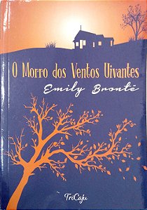 Livro o Morro dos Ventos Uivantes Autor Brontë, Emily (2021) [seminovo]