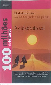 Livro a Cidade do Sol Autor Hosseini, Khaled (2012) [usado]