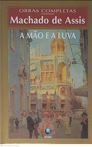 Livro a Mão e a Luva Autor Assis, Machado de (1997) [usado]
