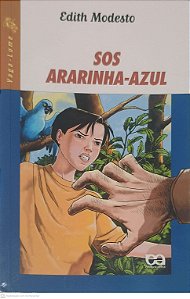 Livro Sos Ararinha-azul Autor Modesto, Edith (2002) [usado]