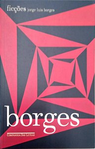 Livro Ficções (1944) Autor Borges, Jorge Luis (2022) [seminovo]