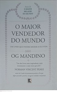 Livro o Maior Vendedor do Mundo: um Livro que Poderá Mudar a sua Vida Autor Mandino, Og (2010) [usado]