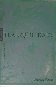 Livro Tranquilidade Autor Benhamou, Olivia (2003) [usado]